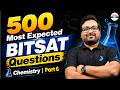 🚀 500 Most Expected BITSAT Questions Chemistry 🔥 Part 6 | Score High in BITSAT 2026 | Must Practice