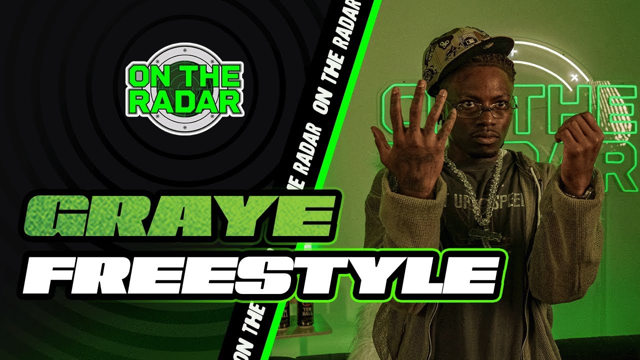 The Graye "On The Radar" Freestyle