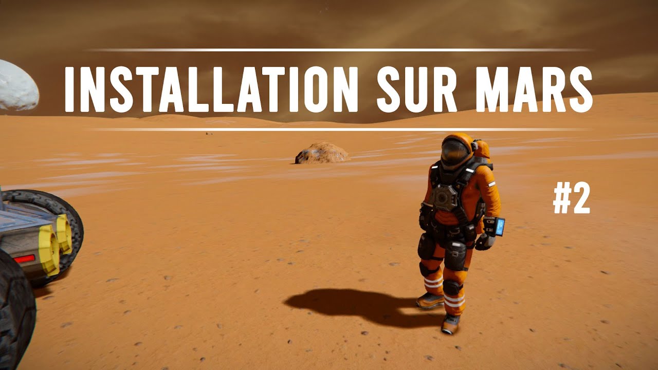 Space Engineers Gameplay FR Multi Installation sur Mars EP2 - YouTube