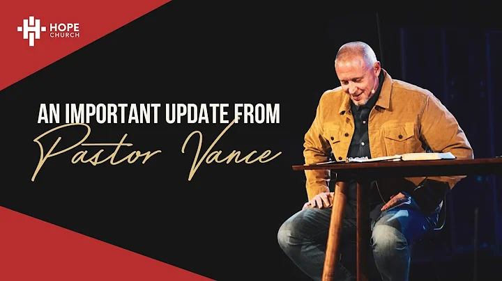 "An Important Update from Pastor Vance" // Decembe...