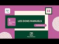 3 questions sur les dons manuels