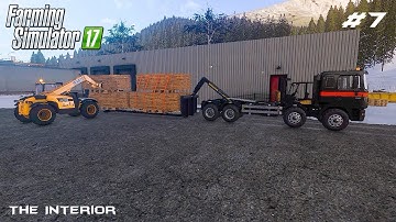 Transporting borad pallets | The Interior | Farming Simulator 2017 | Episode 7