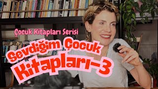 Çocuk Kitapları Serisi Bölüm 3