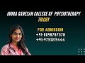 INDRA GANESAN COLLEGE OF PHYSIOTHERAPHY INFRASTRUCTURE CONTACT 8098787378