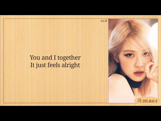 BLACKPINK Rosé - Let It Be, You and I, Only look At Me Easy Lyrics class=