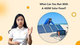 What Can You Run With A 400W Solar Panel