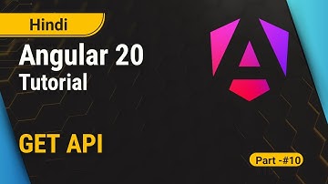 Angular 20 Tutorial | GET API Call Integration in Angular | Part 10