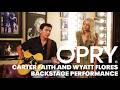 Carter Faith and Wyatt Flores Perform "Nothin' Better To Do" Backstage At The Opry