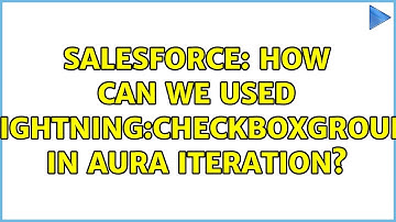 Salesforce: How can we used lightning:checkboxGroup in aura iteration?