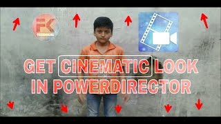 How To Add Pure Cinematic Look In Video with PowerDirector In Android. screenshot 4