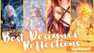 Shining Nikki: Designer Reflections | Future Reflections + Best Reflections To Upgrade