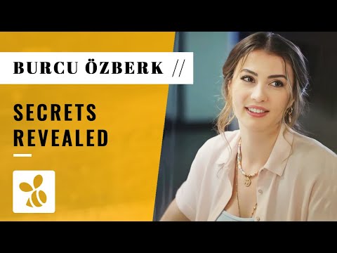 Things You Didn't Know About Burcu Özberk