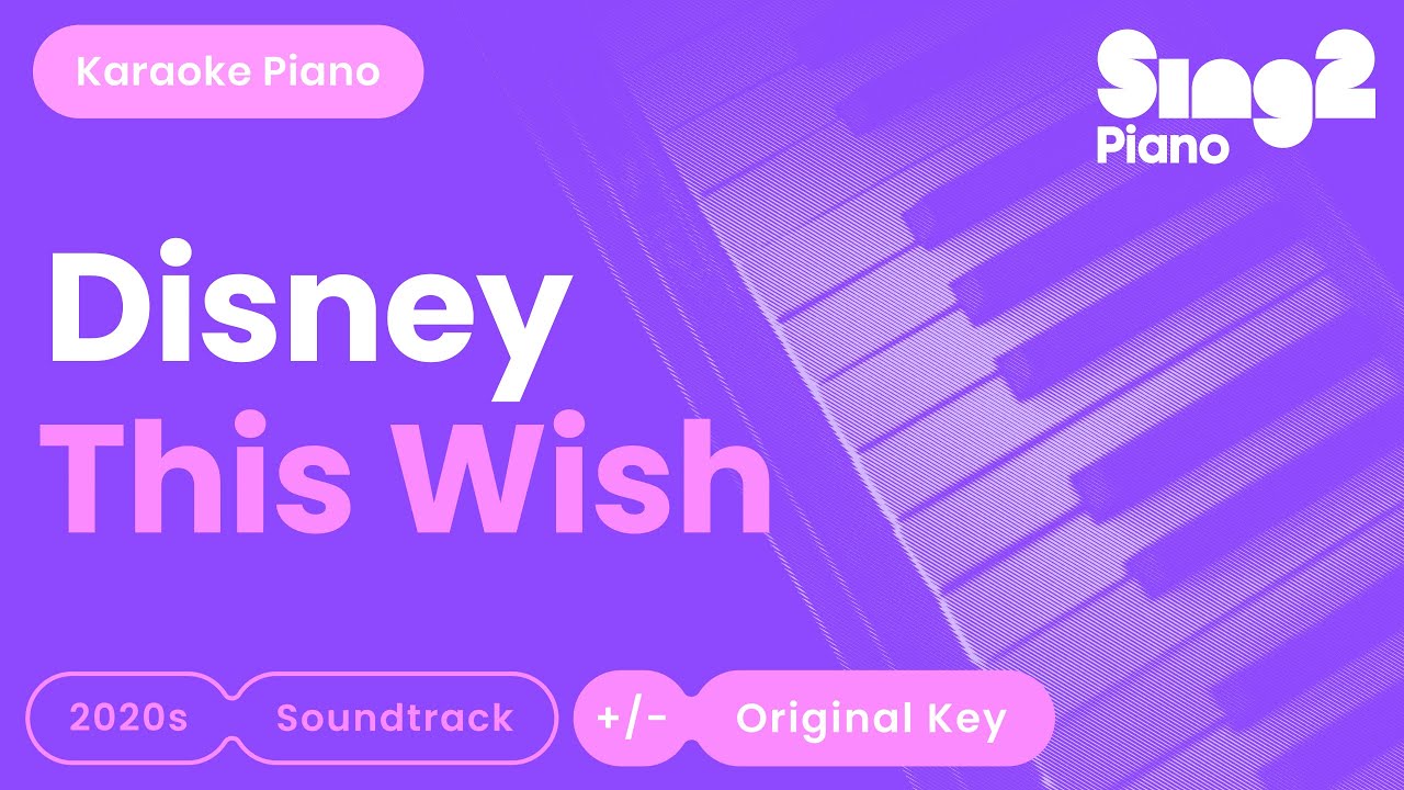 Disney - This Wish | Ariana DeBose (Karaoke Piano)