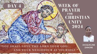 DAY4 - Week of Prayer for Christian Unity 2024