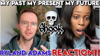 My Past, My Present and My Future (30 Days of Meditation) Ryland Adams | REACTION
