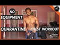 4 BEST HOME CHEST Workout for this LOCKDOWN | QUARANTINE Workout PROGRAM | MFT