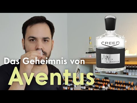 Creed Aventus – Parfum Geheimnis gelüftet