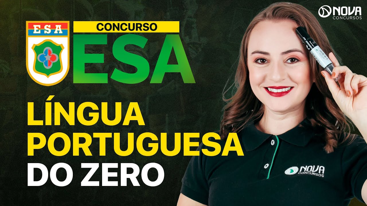 CONCURSO ESA 2025: LÍNGUA PORTUGUESA DO ZERO