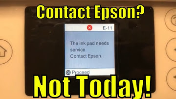 Reset E-11 Error: the Ink Pad Needs Service - Replacement won