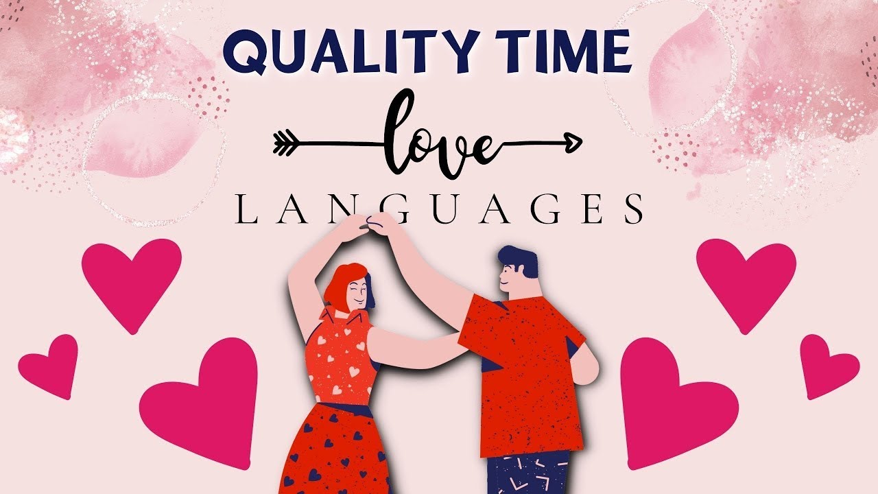 How to Spend Quality Time with a Partner | Love Languages Examples 
