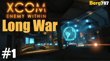 XCOM Long War | Let