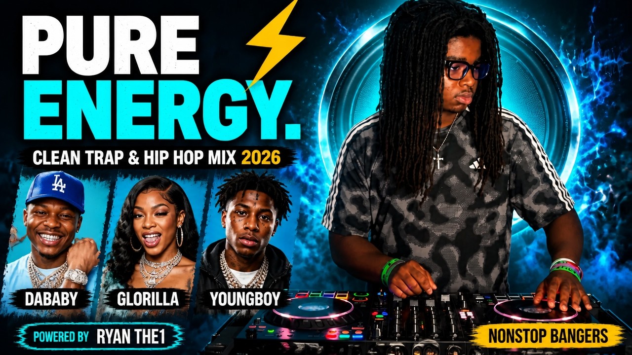 pure energy ⚡️clean trap & hip hop mix 2026 (Da Baby, GloRilla