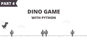 Dino Game Using Python and Pygame (Part 4) | Collisions