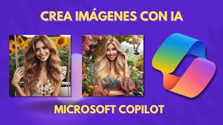 Crea Imágenes con IA Microsoft Copilot