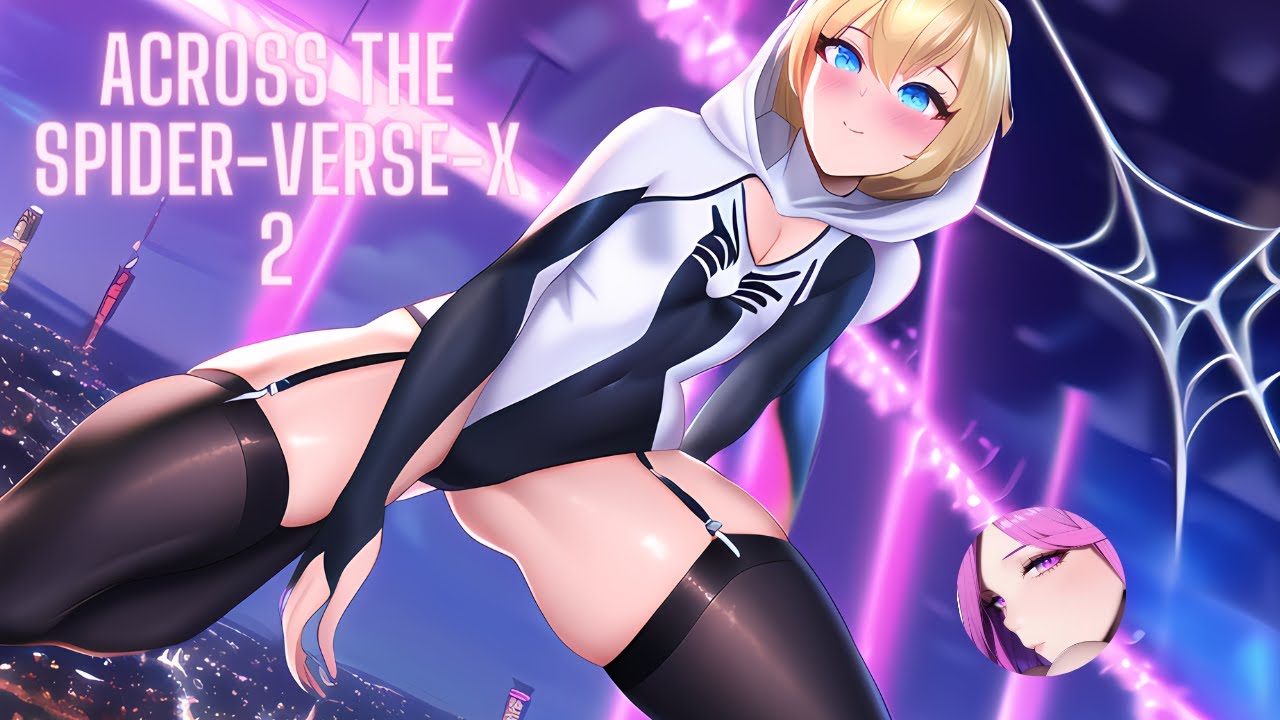 Spider-Gwen Across the Spider-VerSE-X 2 | TG TF Gender Bender Anime Gender Swap Transgender TF