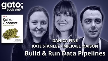 Kafka Connect: Build & Run Data Pipelines • Kate Stanley, Mickael Maison & Danica Fine • GOTO 2024