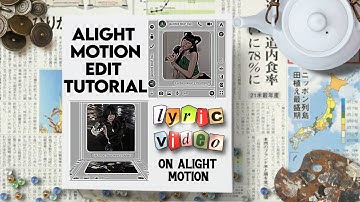 how to edit lyric video on alight motion || RPW tutorials