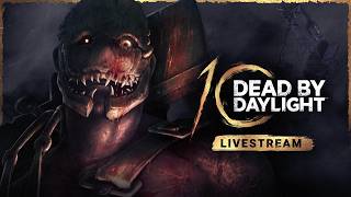 Dead by Daylight | 10周年記念配信 Dead by Daylight | 10周年記念配信