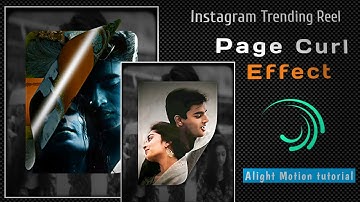 Viral Reels || Page Curl Effect in Alight Motion tutorial || Page Curl Effect || Lo-fi Video Making