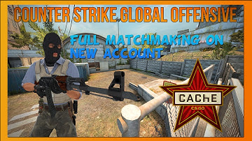 CSGO: Full Matchmaking on New Account! (Silver 3) Cache