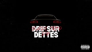 Dn - Drift Sur Les Dettes Clip Officiel