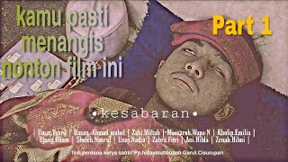 film santri sedih dan bikin nangis dan terharu. |Part 1|