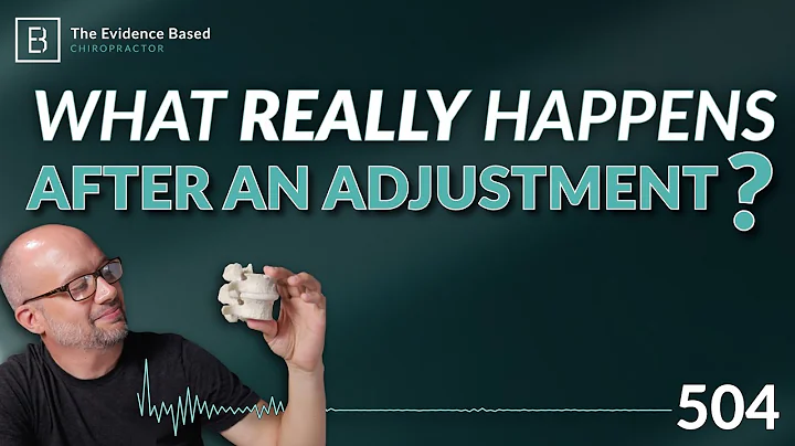 NEW Research Reveals the Biomechanics of Spinal Adjustments | #504