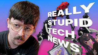 It’s More Stupid Than You Think