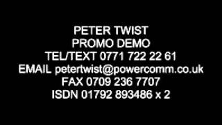 UK Male Voice Over Peter Twist Promo Demo
