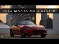 Review | 2016 Mazda MX-5 | Curing Automotive Diseases