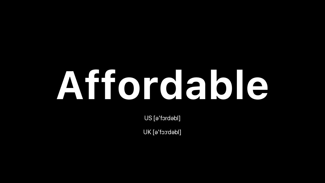 How to Pronounce Affordable: 🇺🇸 American English vs. 🇬🇧 British English