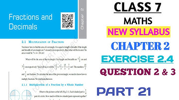 CLASS 7 MATHS CHAPTER 2 FRACTIONS AND DECIMALS EX. 2.4 QUE 2 AND 3 PART21 (NEW BOOK)  @nksclasses