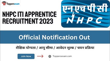 NHPC ITI APPRENTICE Recruitment 2023 / Qualification / Age Limit / Selection Process