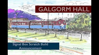 Building A OO Gauge Model Railway: Signal Box Scratch Build Announcement @GalgormHall