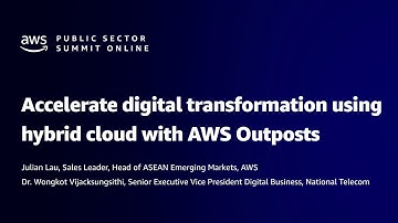 AWS Public Sector Summit Online 2021: Accelerate digital transformation-hybrid cloud AWS Outposts
