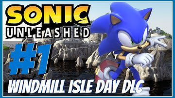 Sonic Unleashed (XBOX 360) DLC and Extra Stages: Part 1- Apotos (Windmill Isle)- Day (1080p)
