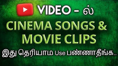 How to Use Movie Songs & Movie clips to YouTube Videos without Copyright || GSTAMILTECH