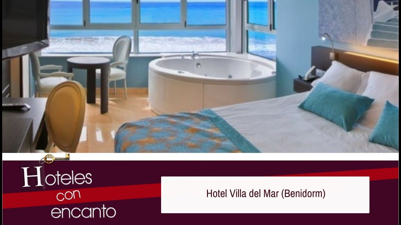 Hotel Villa Del Mar Benidorm Alicante Hoteles Con Encanto