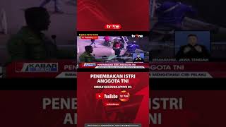 Polisi Kantongi Identitas Para Pelaku Penembakan Istri Anggota TNI #Shorts #Penembakan #tvOne