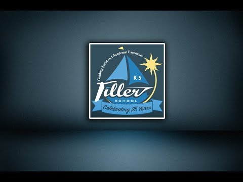 Tiller School Introduction